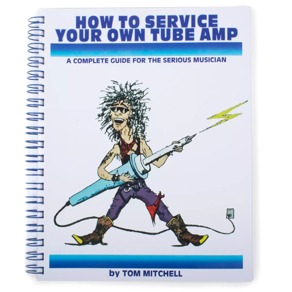 How To Service Your Own Tube Amp How To Service Your Own Tube Amp