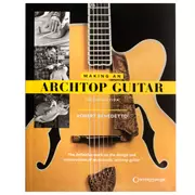 Diseño y construcción de guitarra Archtop, Diseño y construcción de guitarra Archtop, 2.a edición del libro