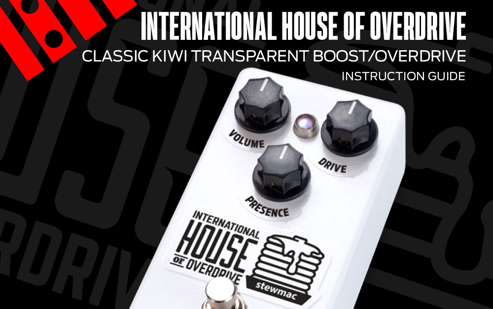 Instrucciones para el kit de la casa internacional StewMac Overdrive